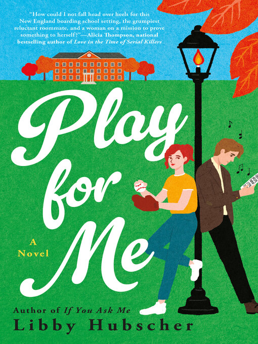 Title details for Play for Me by Libby Hubscher - Wait list